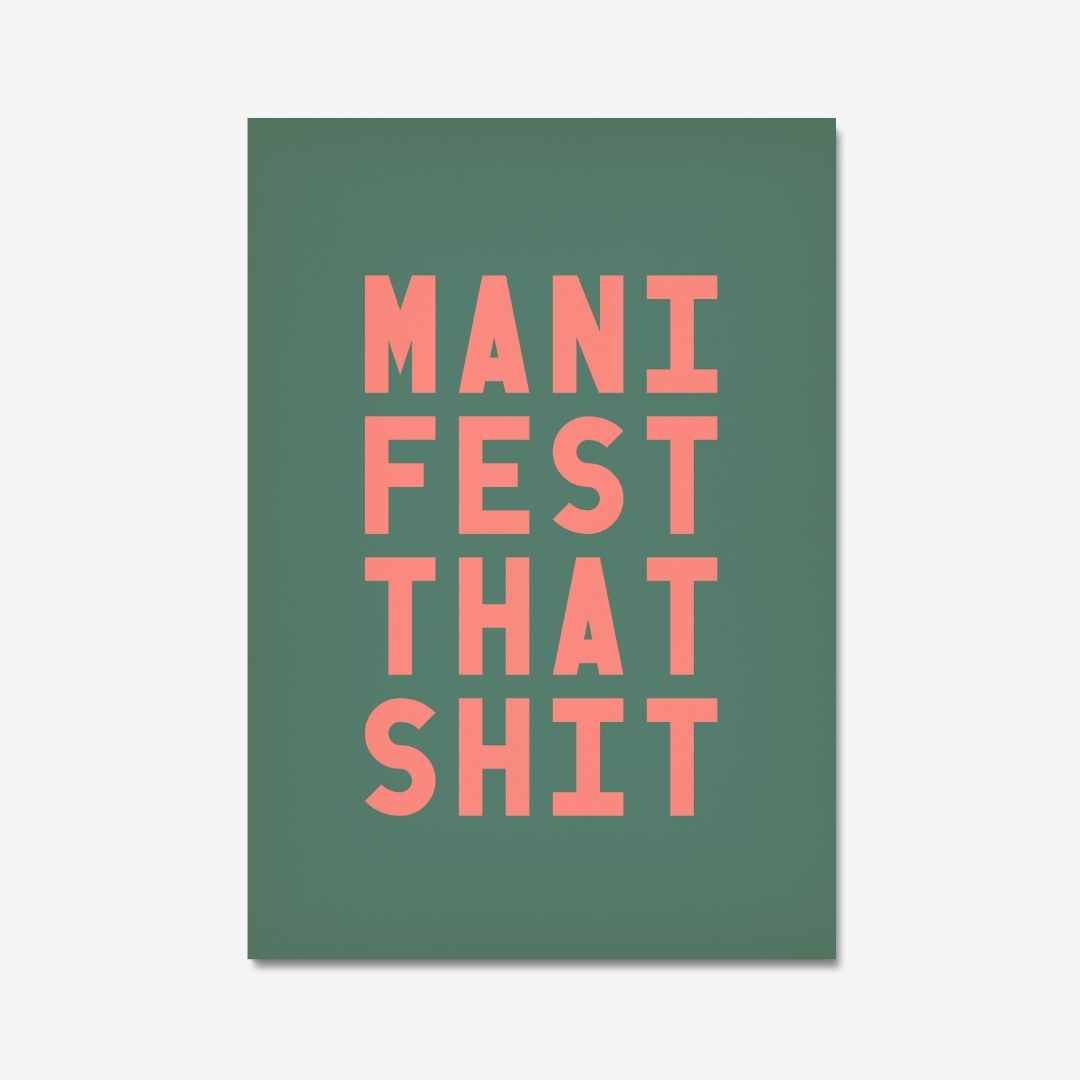 MANIFEST THAT SHIT - Digital Download