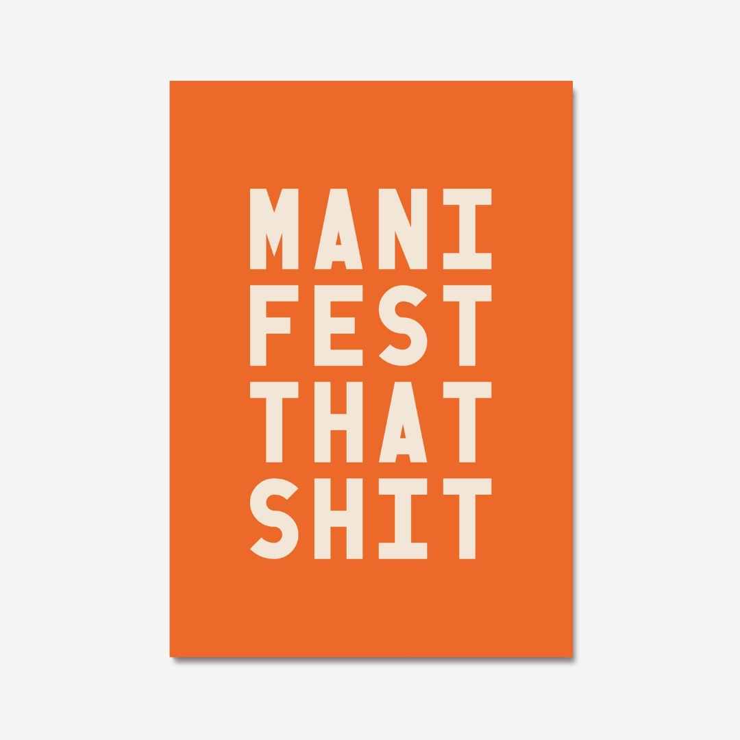 MANIFEST THAT SHIT - Digital Download