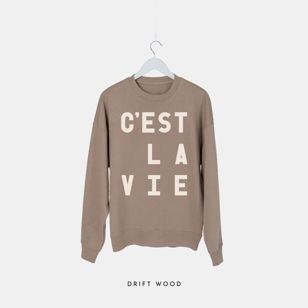 C'est La Vie - Premium Organic Oversized Sweatshirt