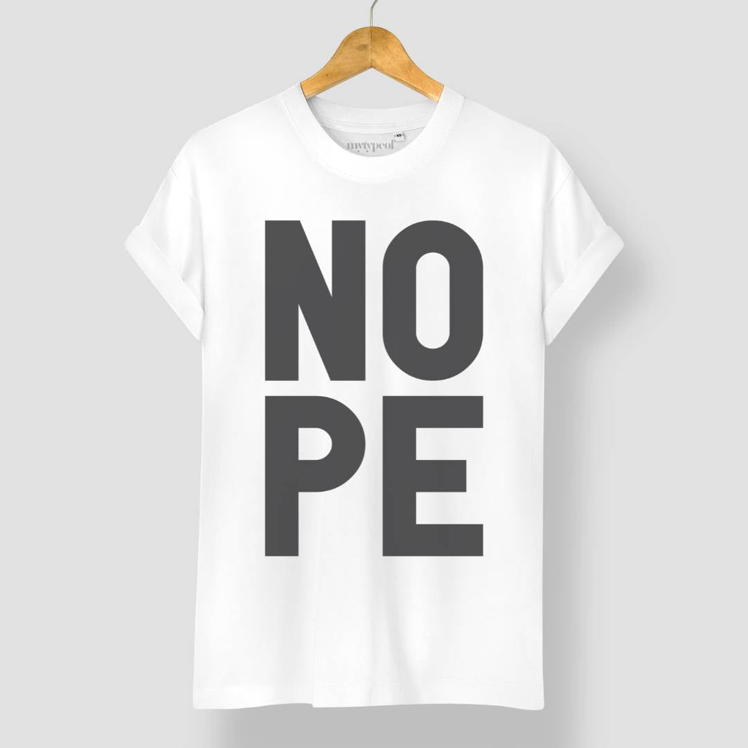 NOPE Tee