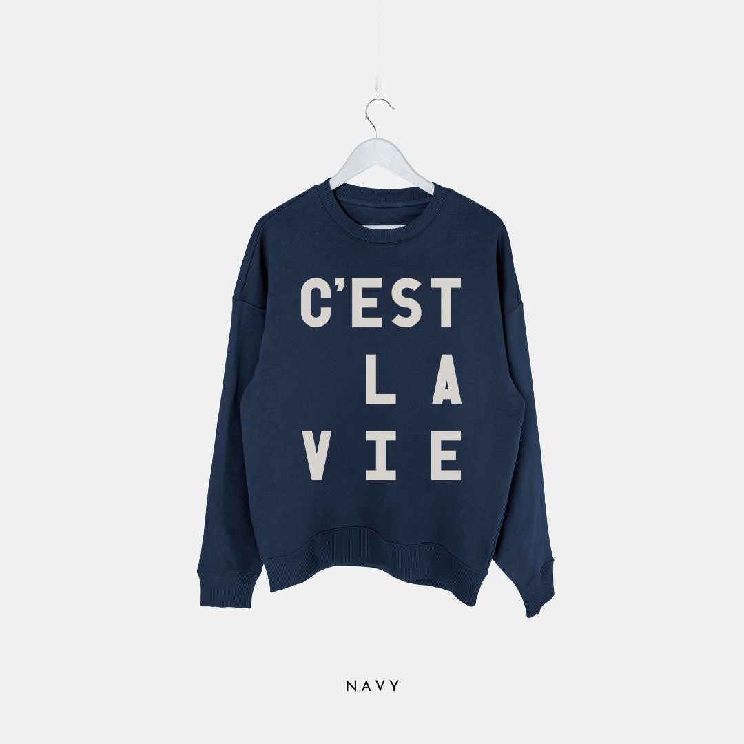 C'est La Vie - Premium Organic Oversized Sweatshirt