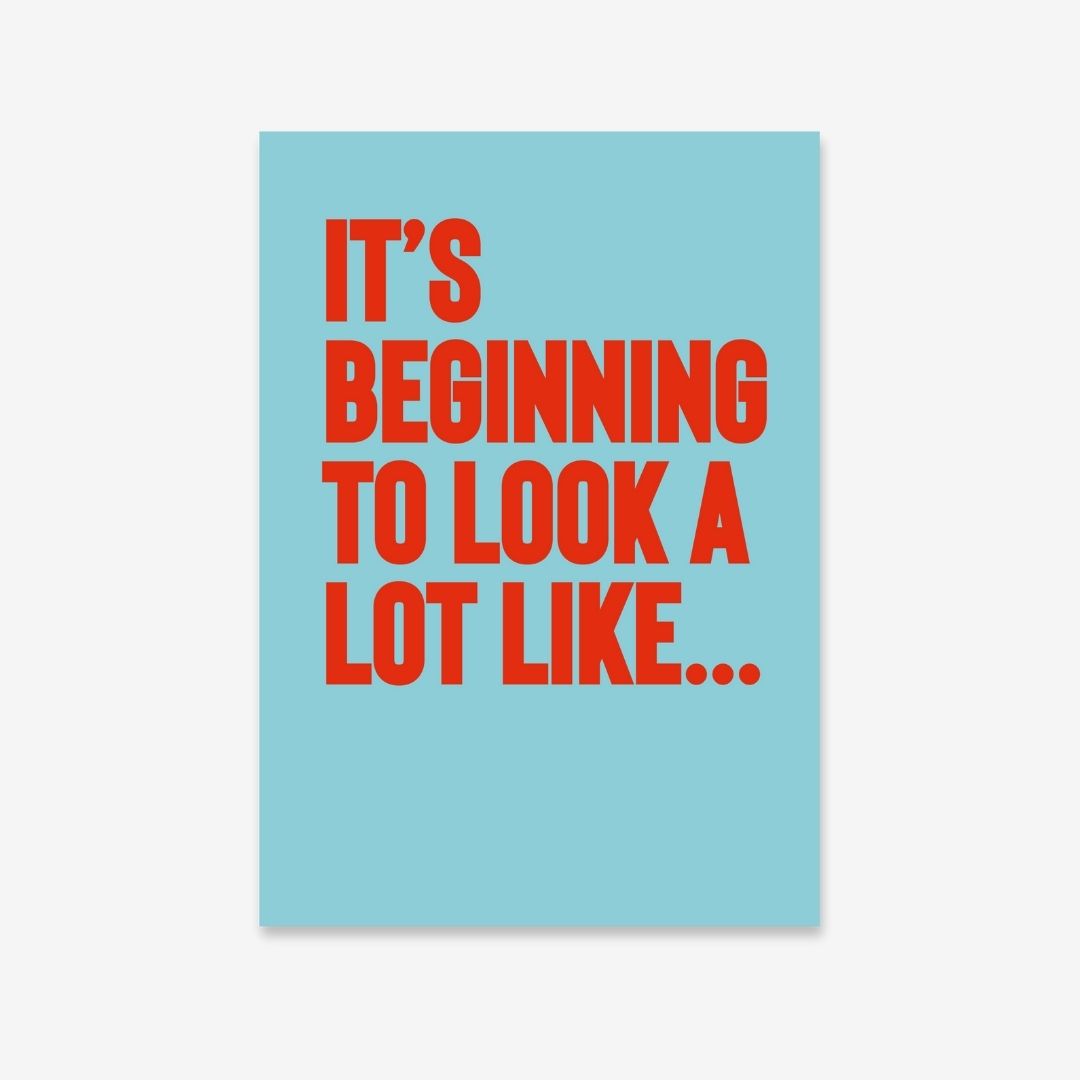 Blue & Red bright typographic quote printable  "It's beginning to look a lot like Christmas"   for dopamine decor.