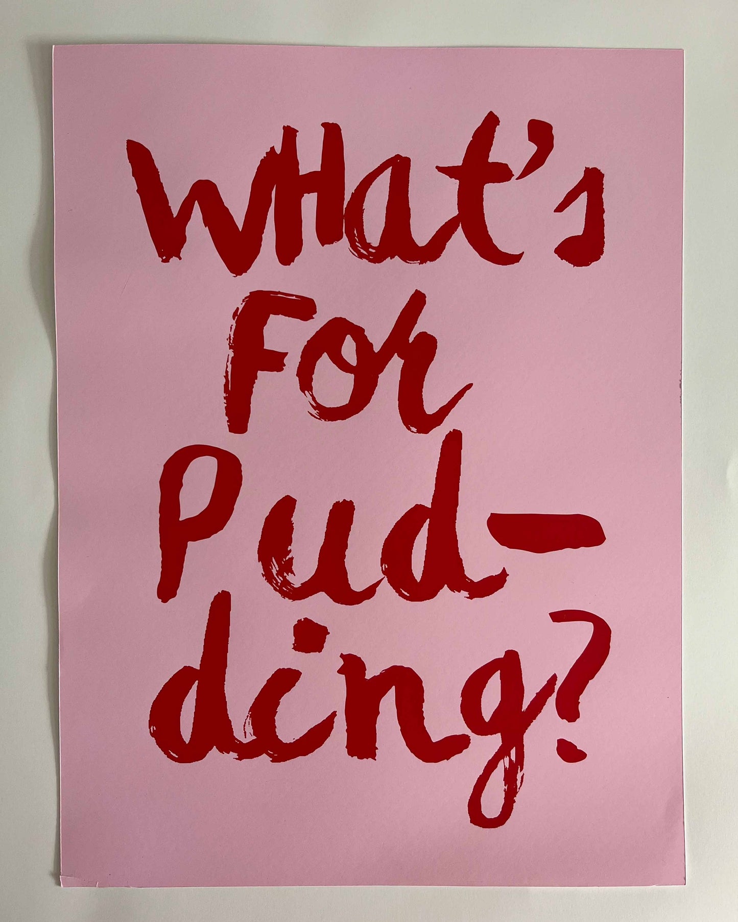 What's For Pudding? 30x40cm Sample