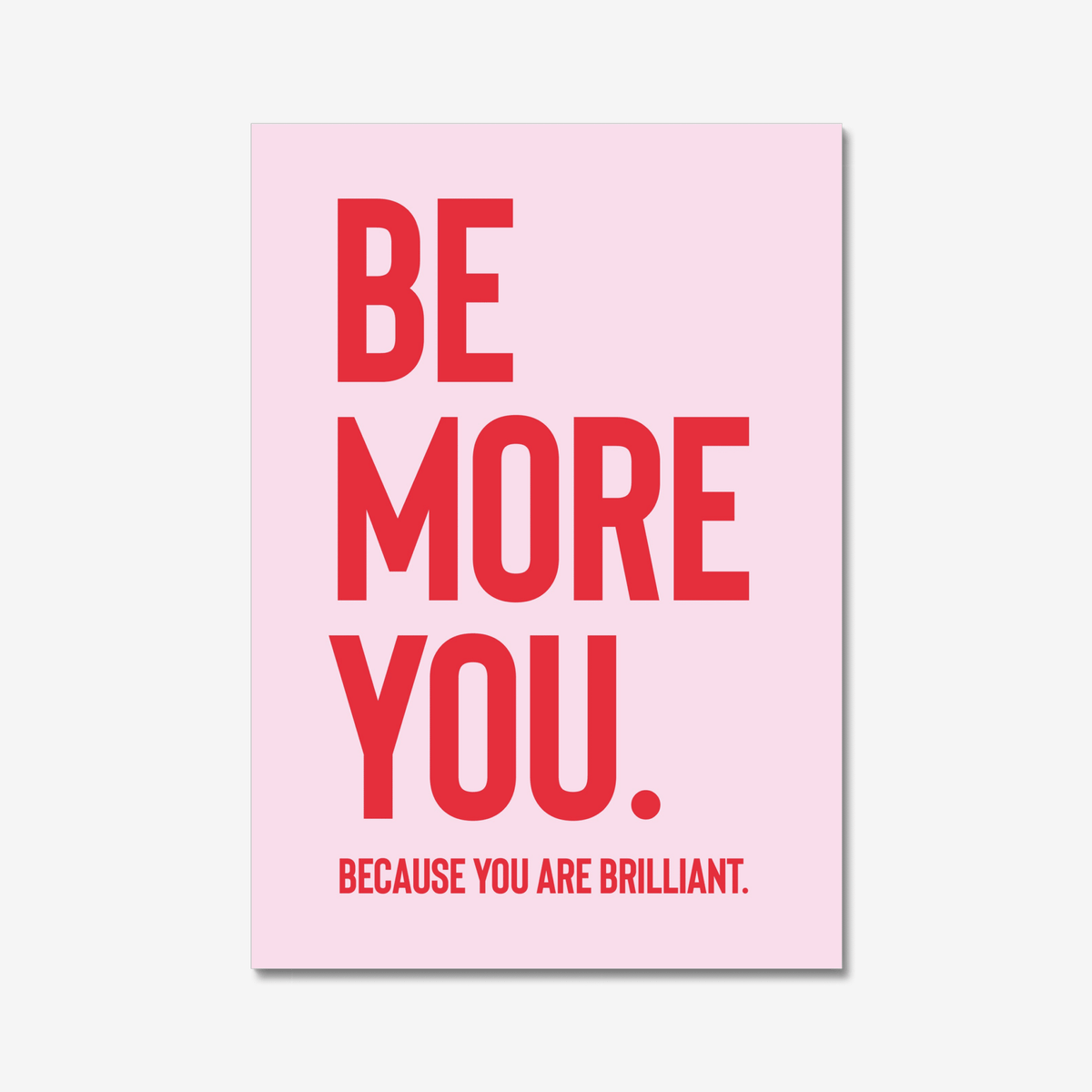 BE MORE YOU - Digital Download - burnt peach.
