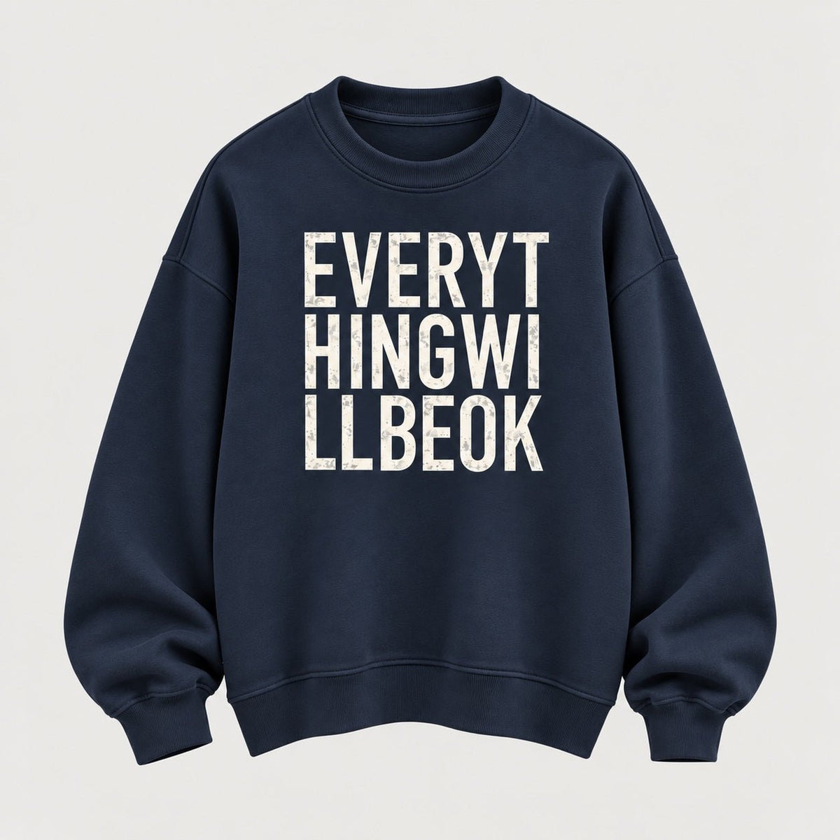 Everything Will Be Ok - Organic Sweatshirt - burnt peach.