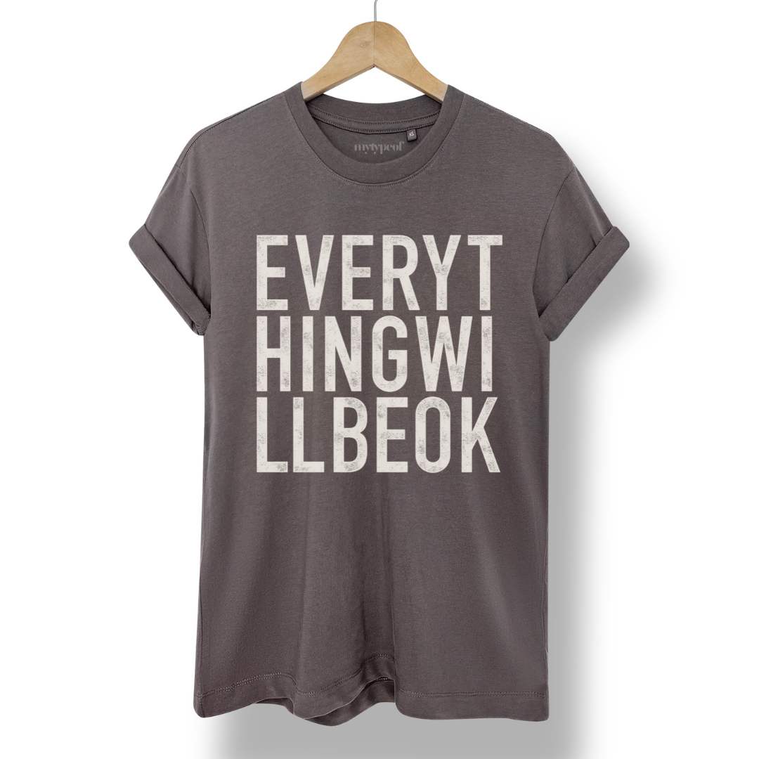 Everything Will Be Ok - Tee - burnt peach.