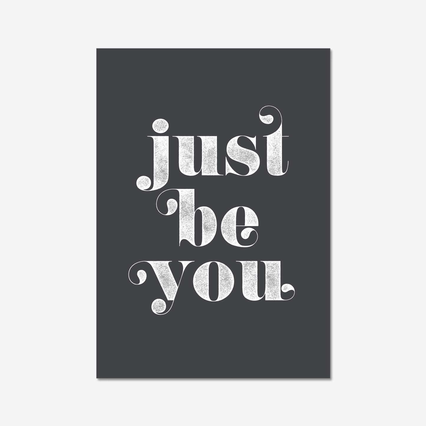 Just Be You