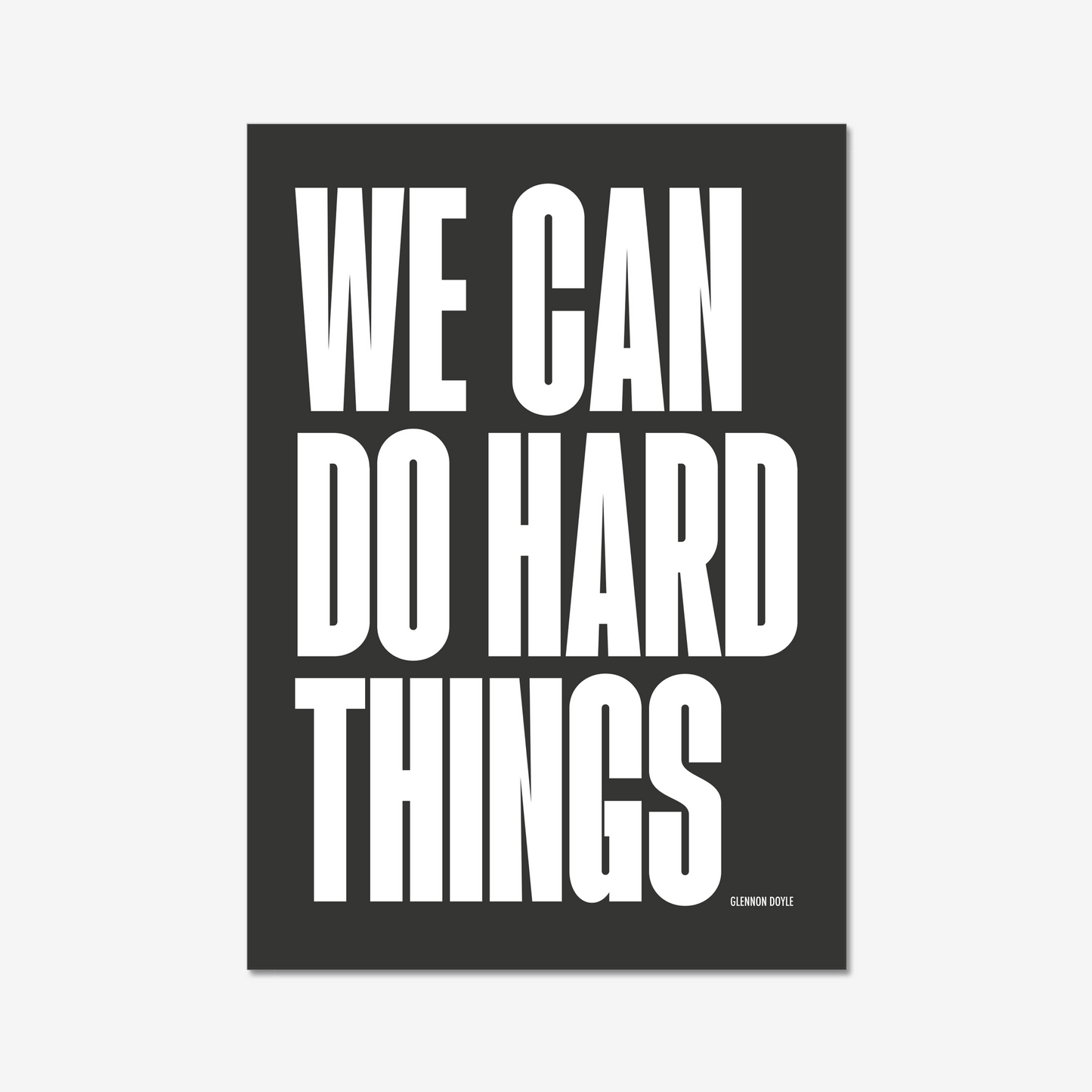 We Can Do Hard Things