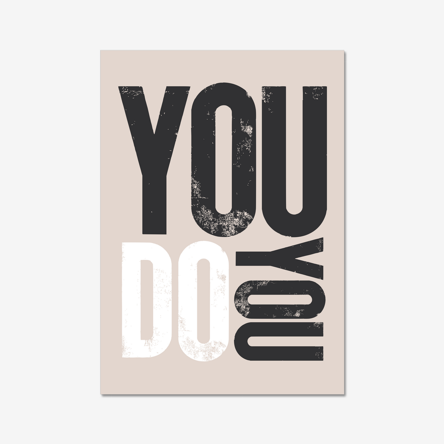 You Do You