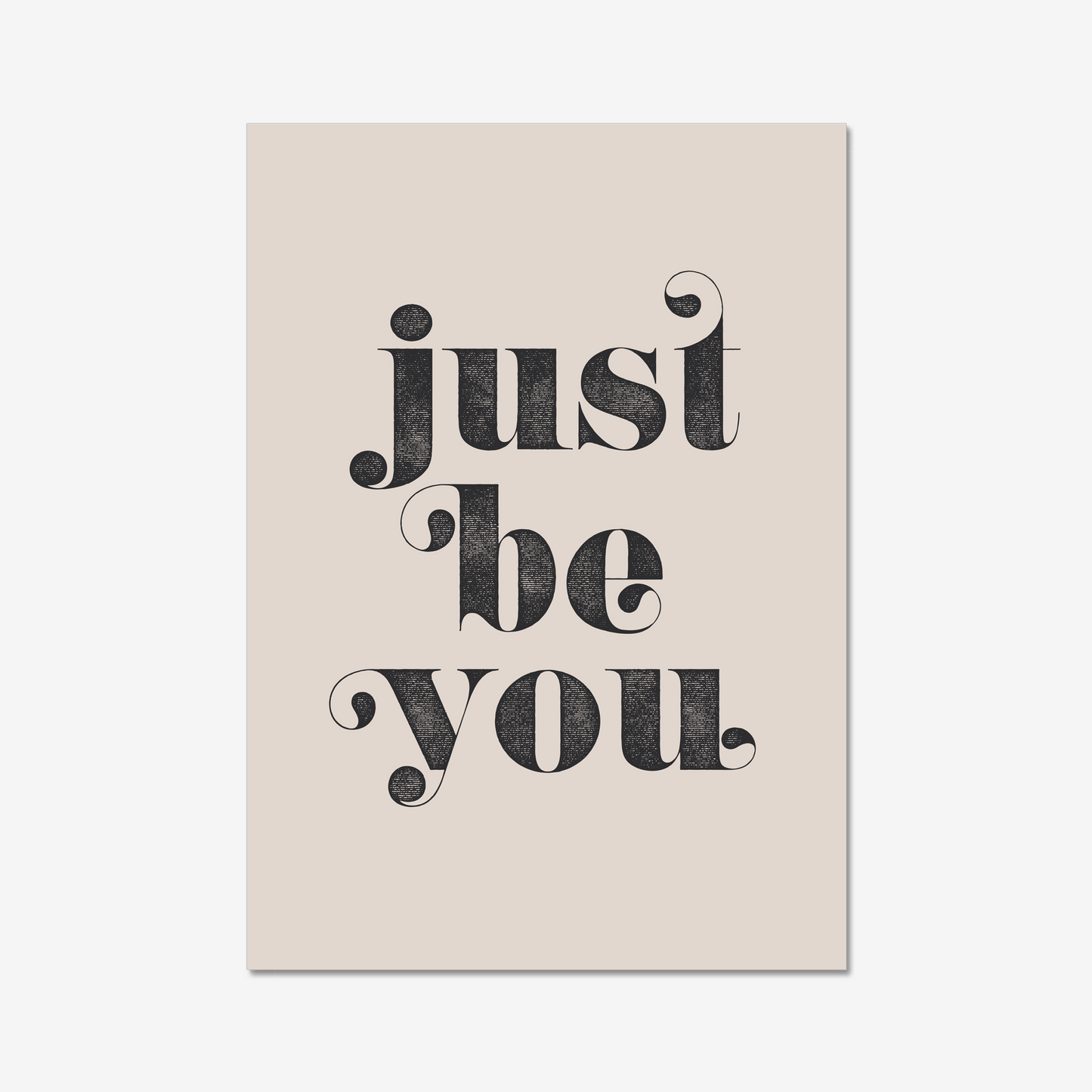 Just Be You