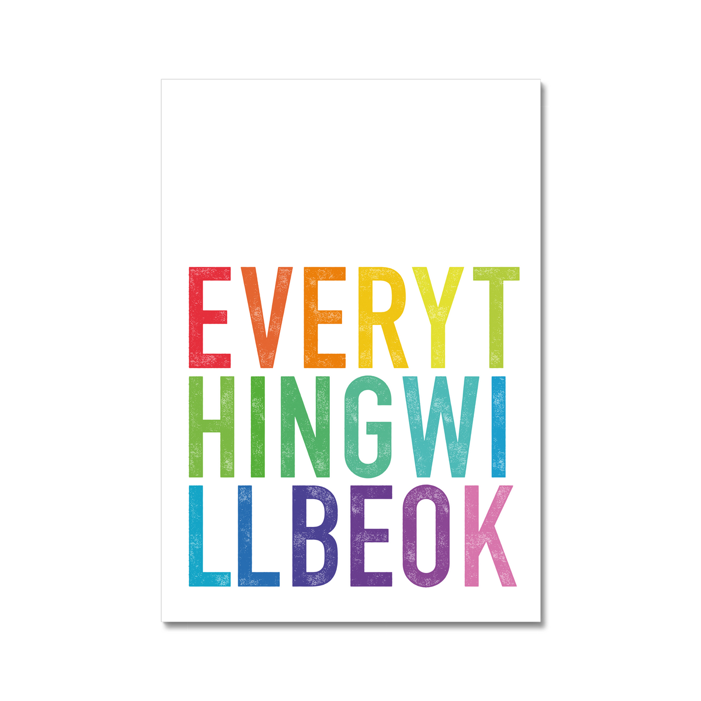 Framed positive quote print "Everything Will Be Ok" in rainbow typography and , perfect for gallery walls and modern  interiors.