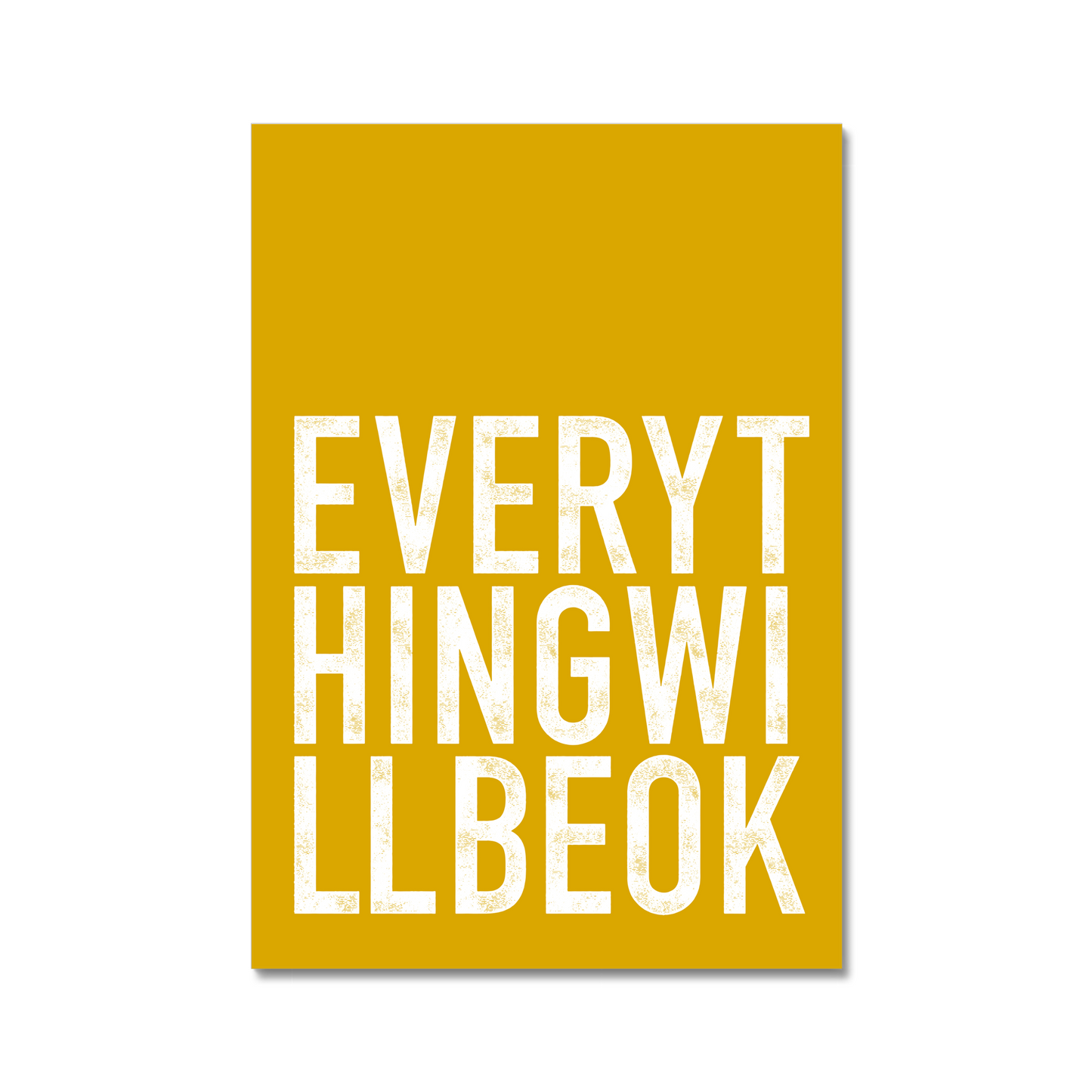 Mustard and white positive quote print "Everything Will Be Ok" in bold typography perfect for gallery walls and modern  interiors.