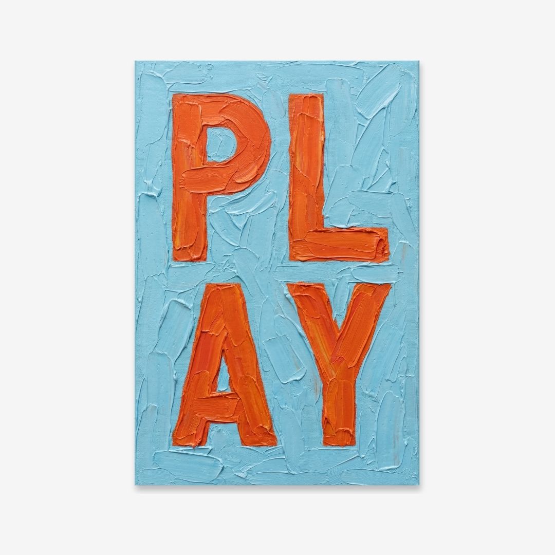 painted letters saying PLAY in blue and orange on canvas

