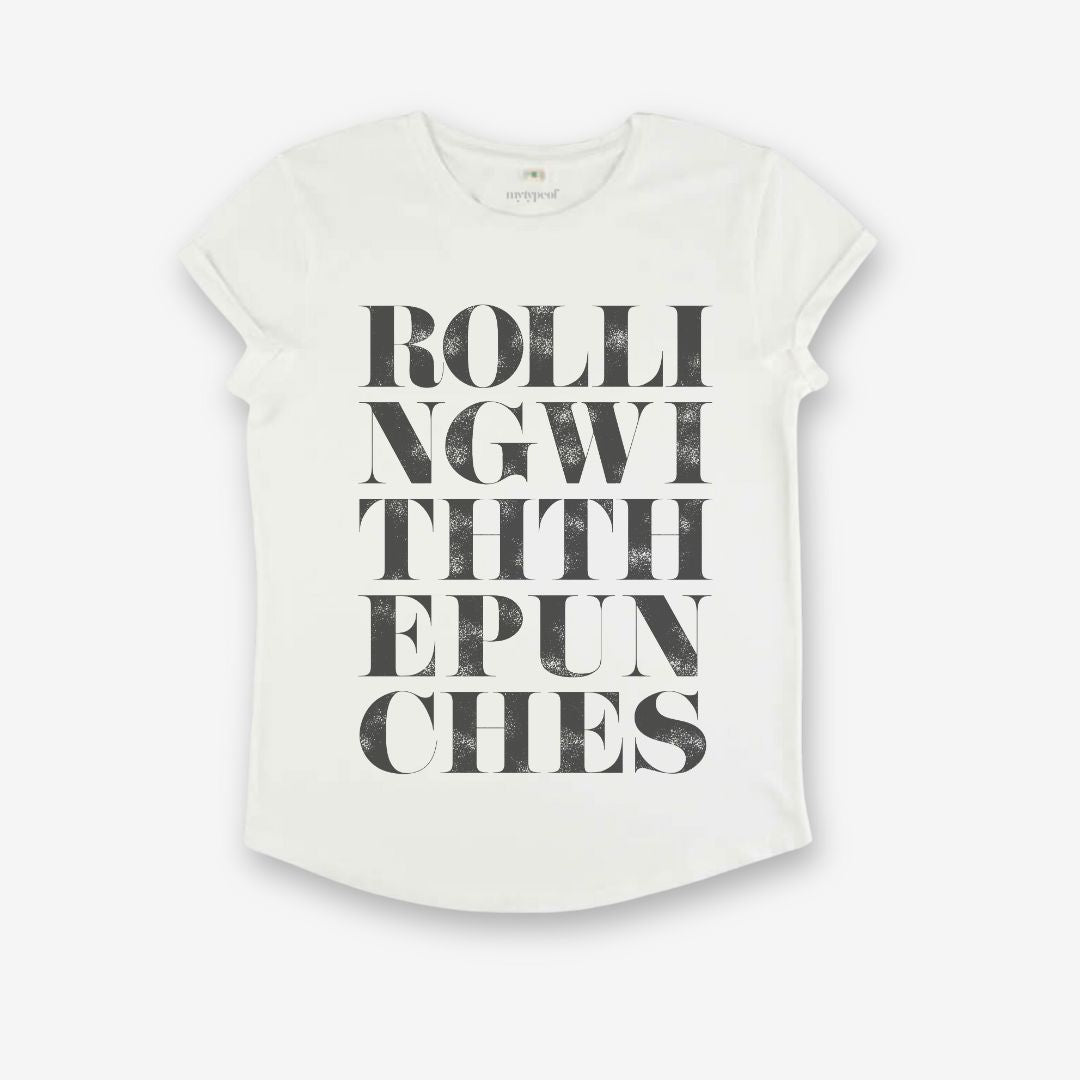 Rolling With the Punches - Women's Roll Sleeve