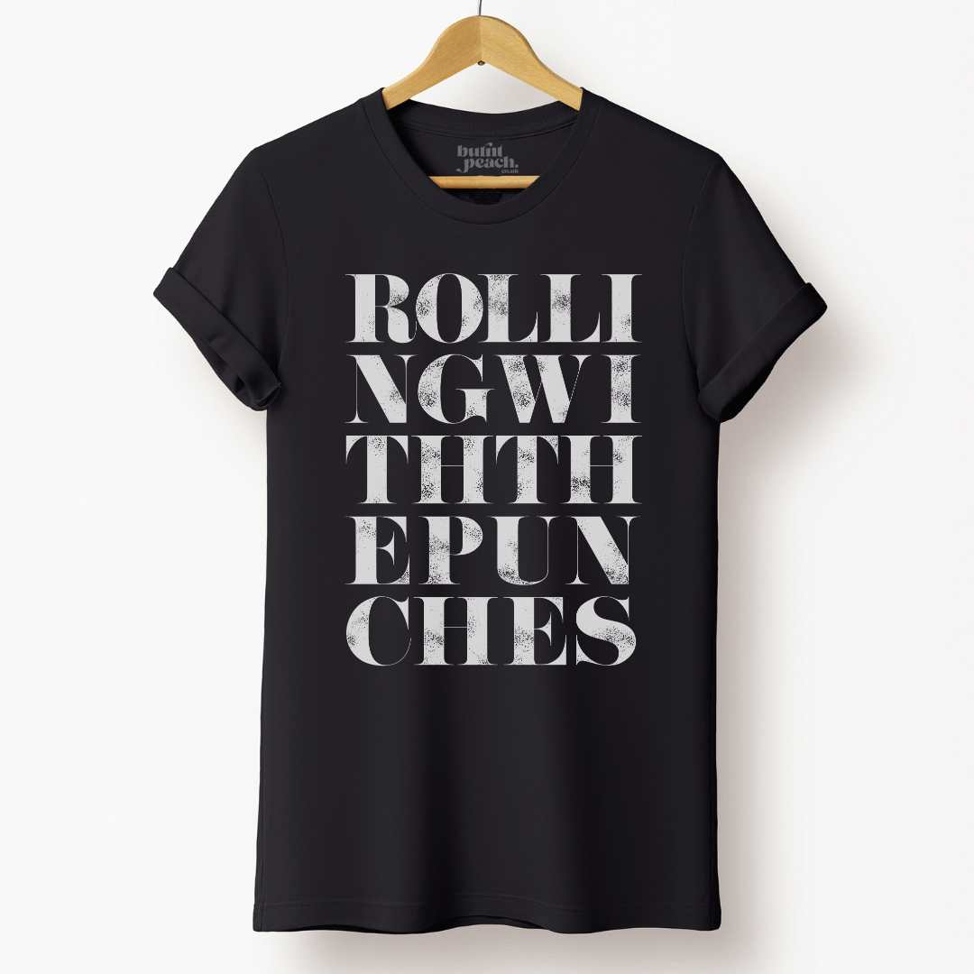 Rolling With The Punches - Unisex