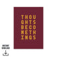 Modern statement art print featuring the motivational quote “Thoughts become things, make them brilliant,” Burgundy and mustard digital download. 