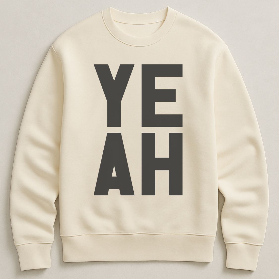 YEAH - Premium Organic Unisex Sweatshirt