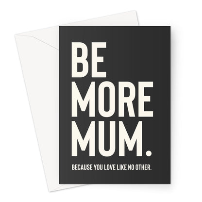 Be More Mum - Black Greeting Card - burnt peach.