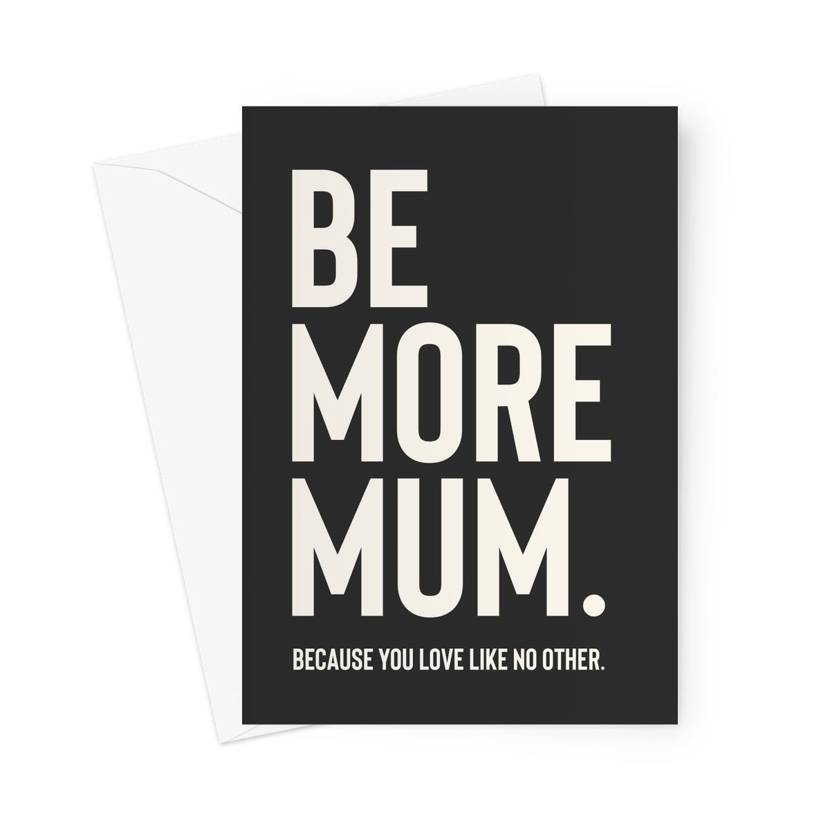 Be More Mum - Black Greeting Card - burnt peach.