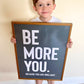 BE MORE YOU - Digital Download - burnt peach.