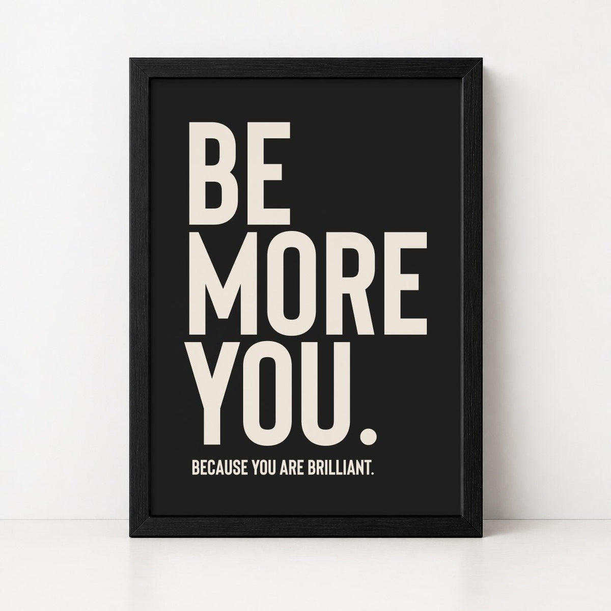Be More You | Framed Print - burnt peach.