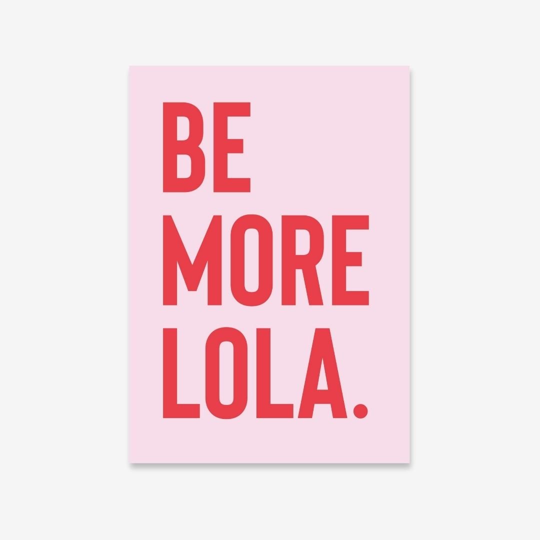 Be More...Customisable Pet Name Print - burnt peach.