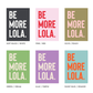 Be More...Customisable Pet Name Print - burnt peach.