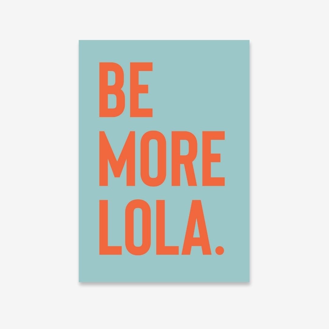 Be More...Customisable Pet Name Print - burnt peach.