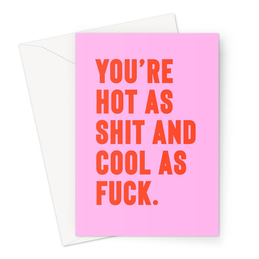 Shit Hot - Pink Greeting Card