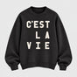 C'est La Vie | Premium Organic Sweatshirt