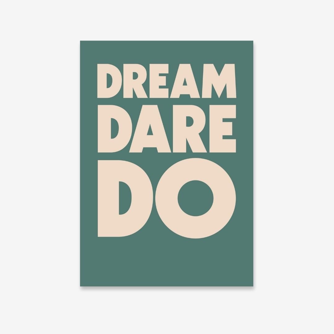 Dream, Dare, Do - burnt peach.