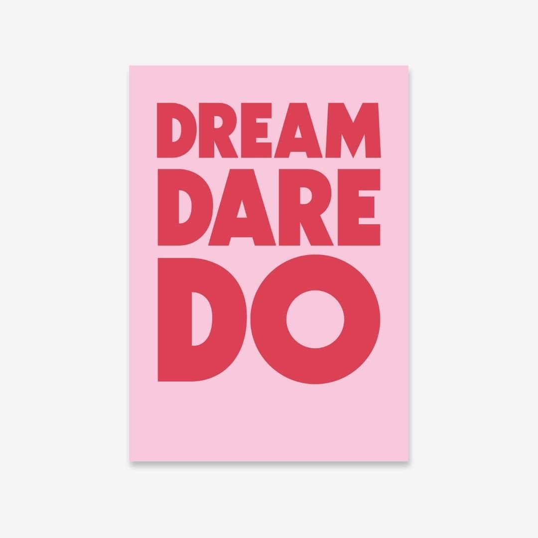 Dream, Dare, Do - burnt peach.