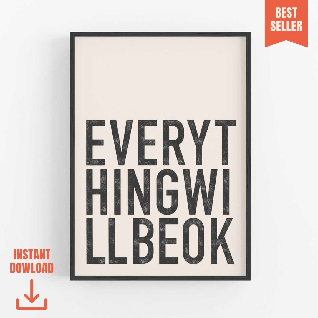 Everything Will Be Ok - Digital Download - burnt peach.