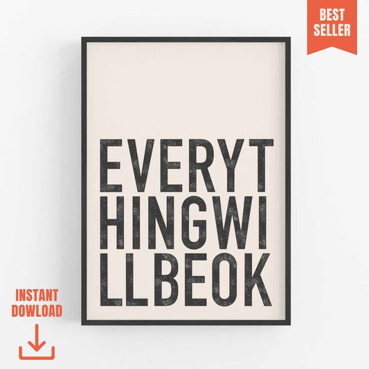 Everything Will Be Ok - Digital Download - burnt peach.