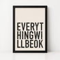 Everything Will Be Ok | Framed Print