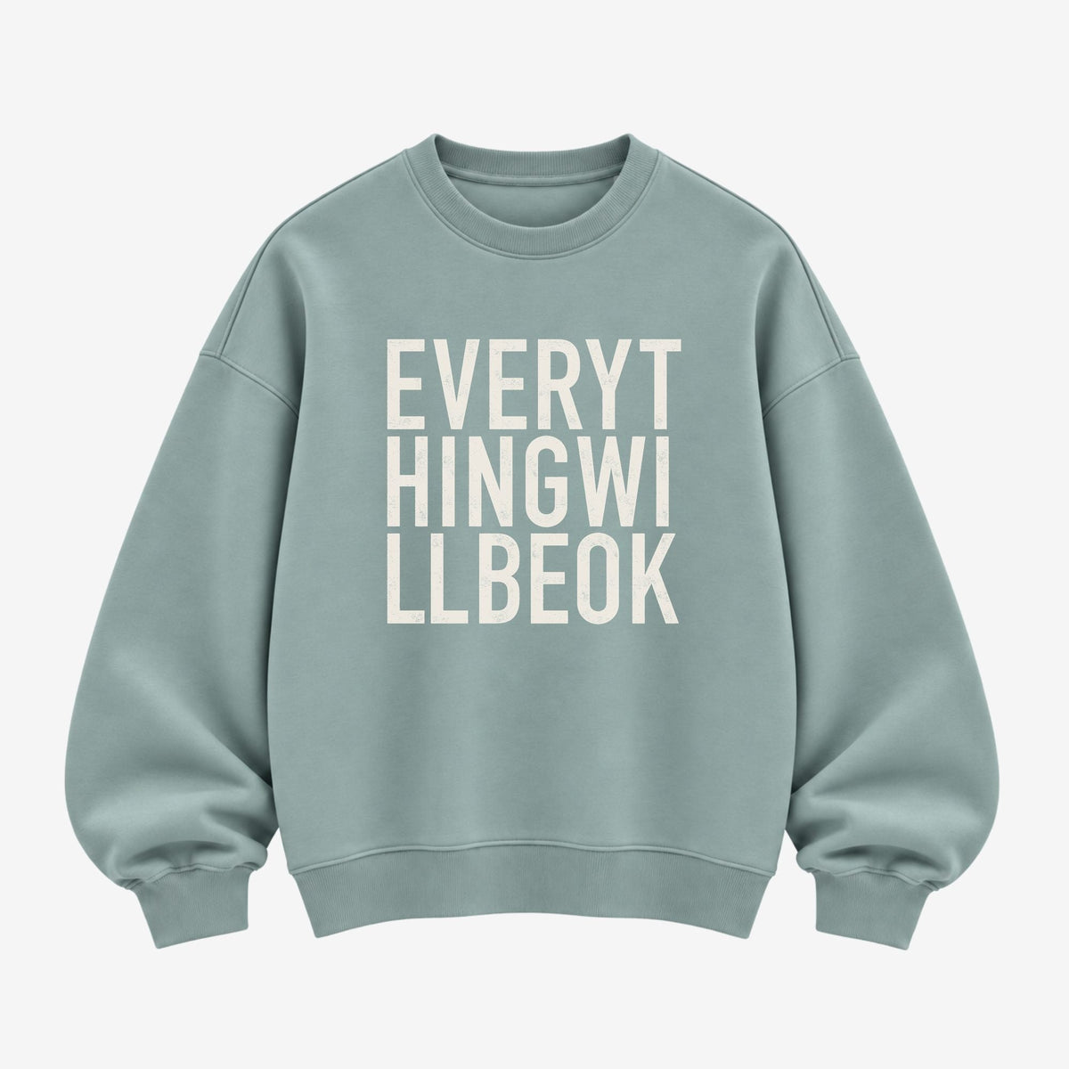 Everything Will Be Ok - Organic Sweatshirt - burnt peach.