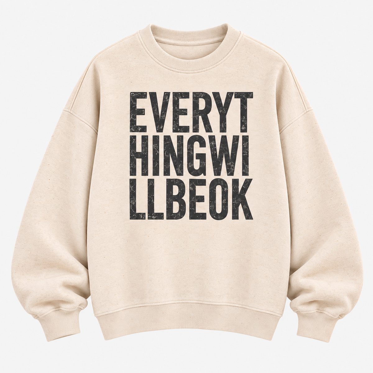 Everything Will Be Ok - Organic Sweatshirt - burnt peach.