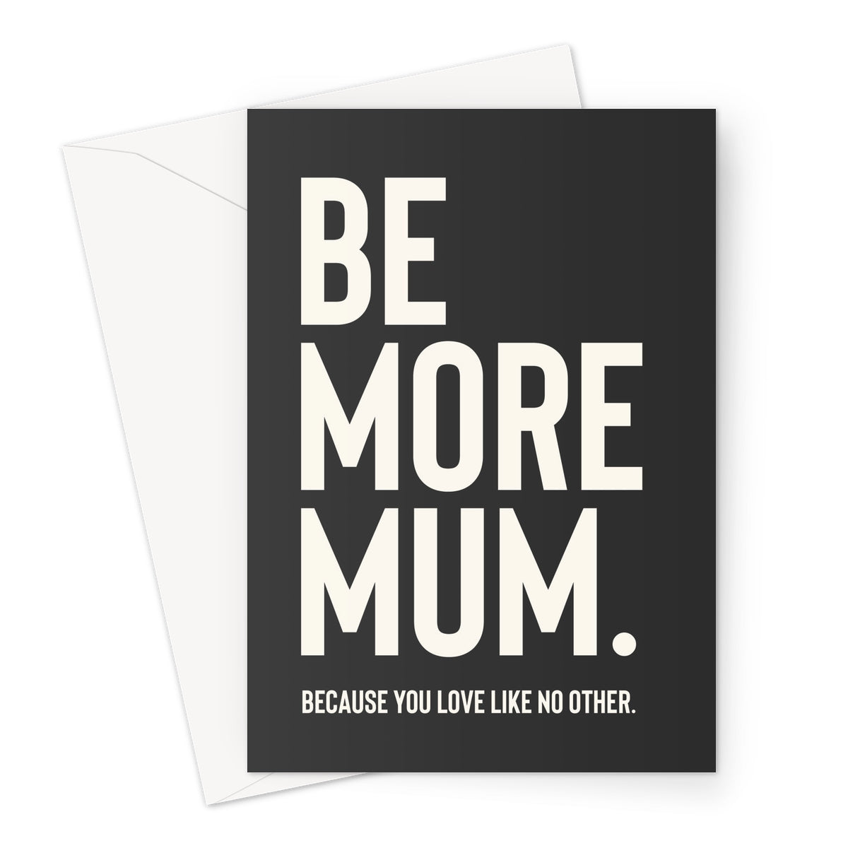 Be More Mum - Black Greeting Card