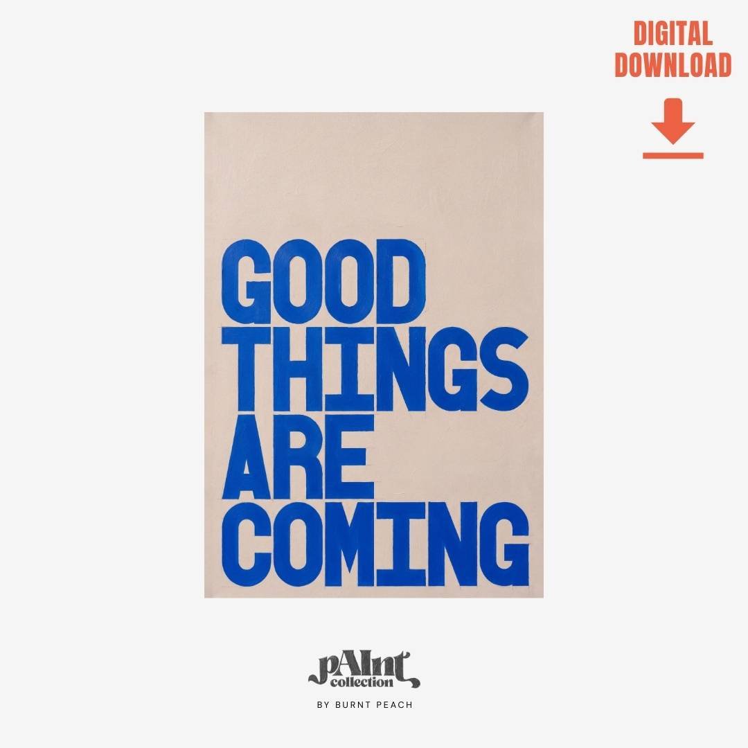 Good Things | pAInt collection | Digital Download - burnt peach.