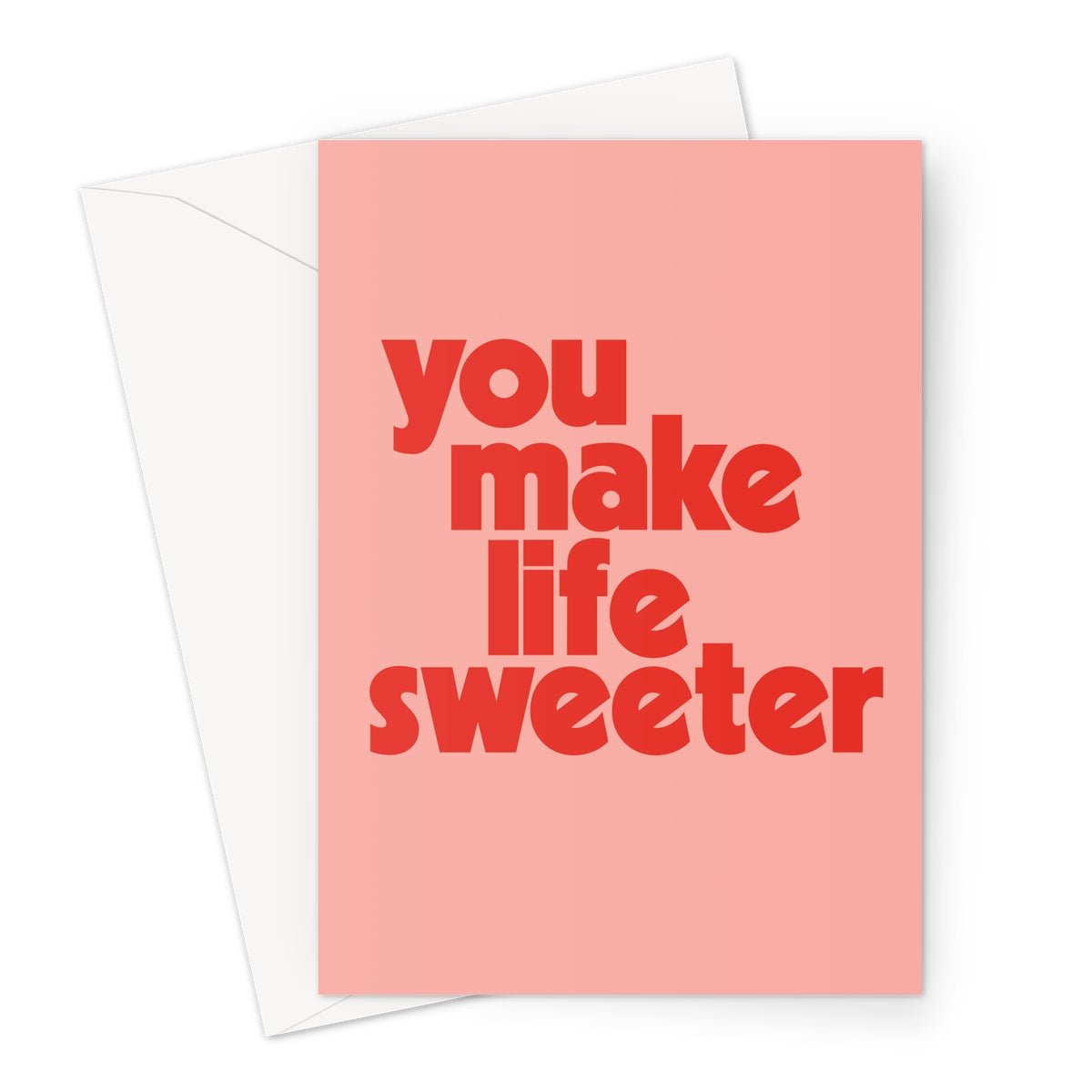 Life is sweet - Pink Greeting Card - burnt peach.
