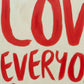 Love Everyone | pAInt collection | Digital Download - burnt peach.