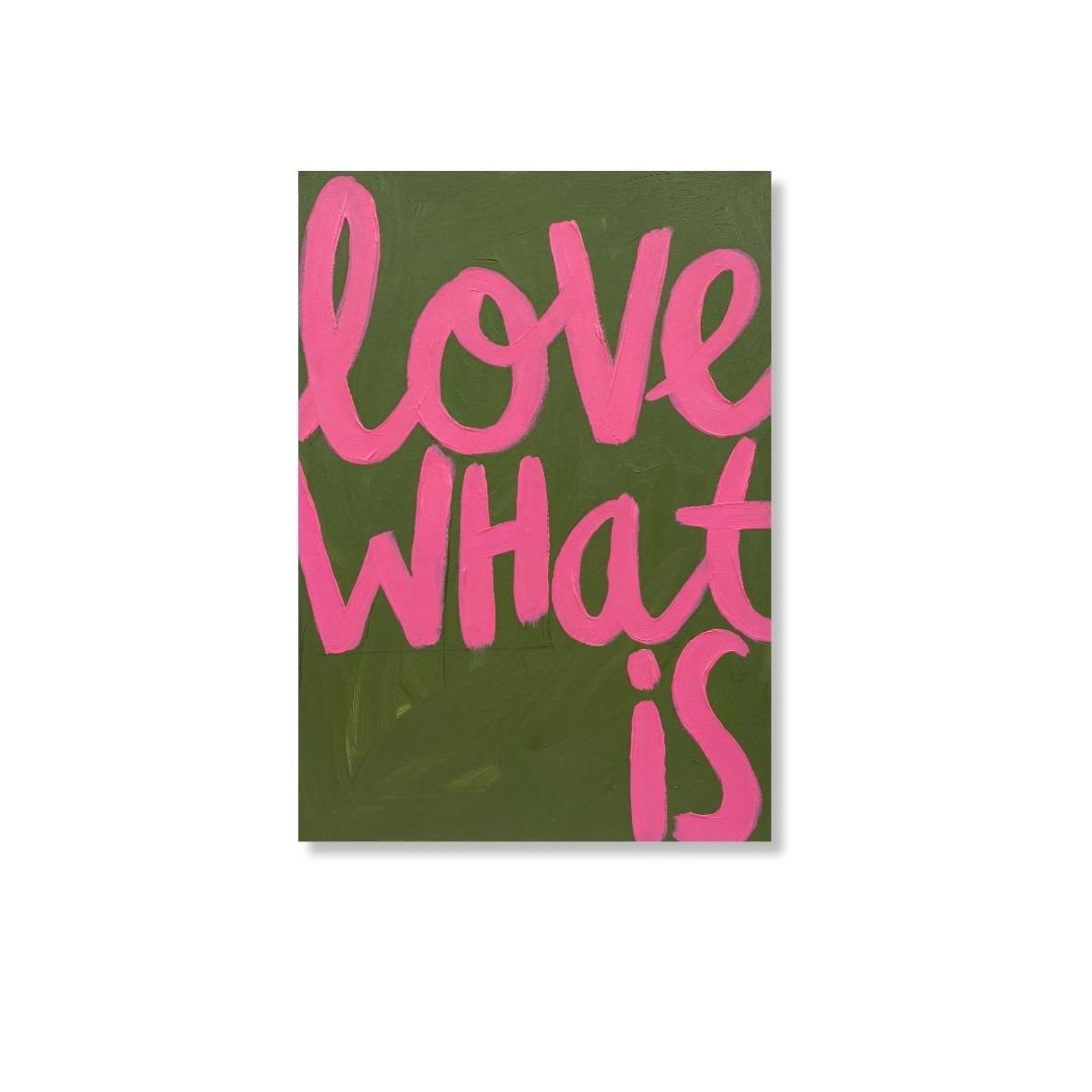Love What Is | pAInt collection | Digital Download - burnt peach.