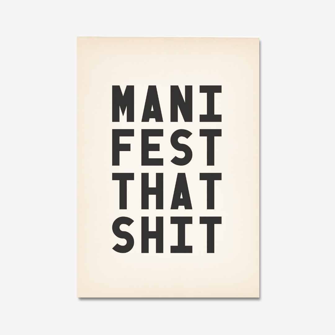 MANIFEST THAT SHIT - Digital Download - burnt peach.