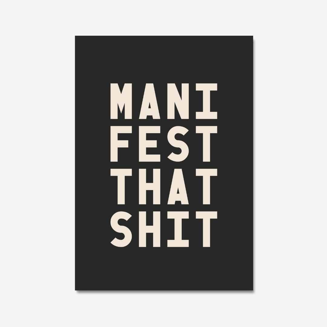 MANIFEST THAT SHIT - Digital Download - burnt peach.