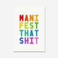 MANIFEST THAT SHIT - Digital Download - burnt peach.