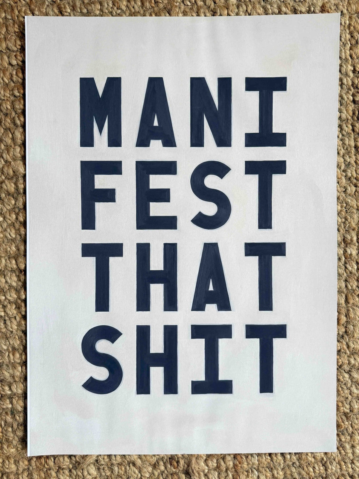 Manifest That Shit | Fine Art Print - burnt peach.