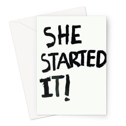 She Started It! Greeting Card - burnt peach.