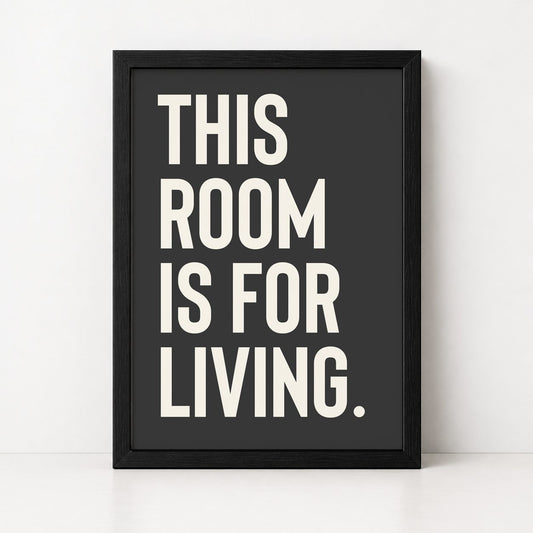 This Room Is For Living | Framed Print - burnt peach.