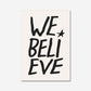 We Believe... - burnt peach.