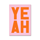 YEAH - Digital Download - burnt peach.